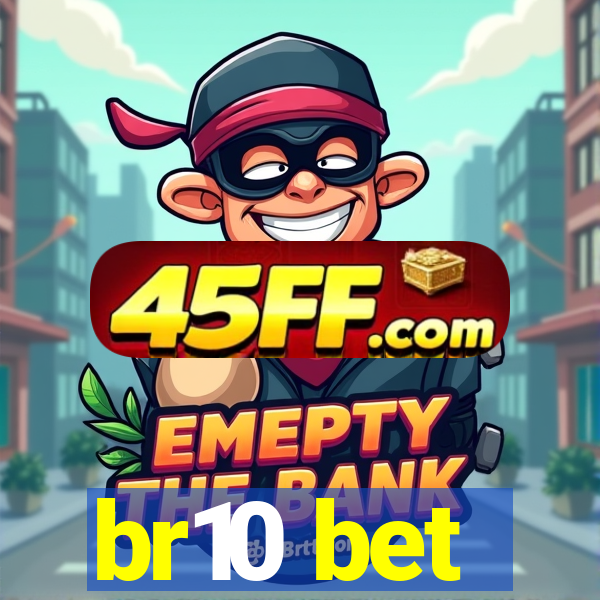 br10 bet